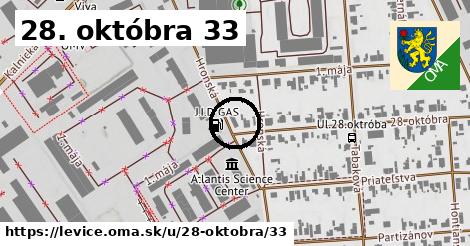 28. októbra 33, Levice