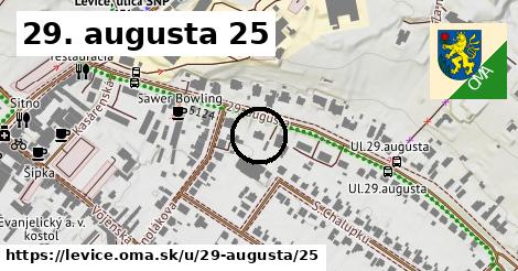 29. augusta 25, Levice