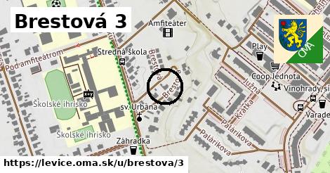 Brestová 3, Levice