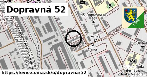 Dopravná 52, Levice