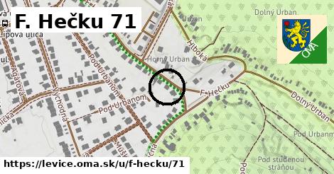 F. Hečku 71, Levice