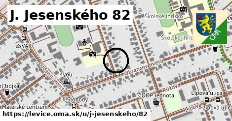 J. Jesenského 82, Levice