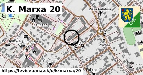 K. Marxa 20, Levice