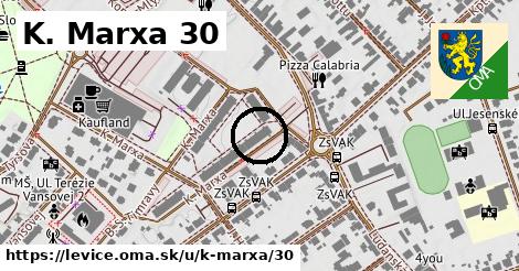 K. Marxa 30, Levice