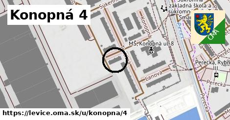 Konopná 4, Levice