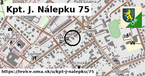 Kpt. J. Nálepku 75, Levice