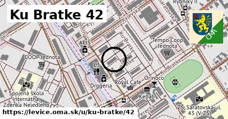 Ku Bratke 42, Levice