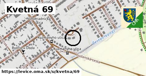 Kvetná 69, Levice