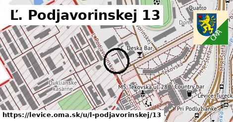 Ľ. Podjavorinskej 13, Levice