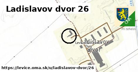 Ladislavov dvor 26, Levice