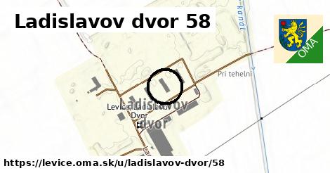 Ladislavov dvor 58, Levice