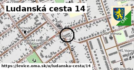 Ludanská cesta 14, Levice