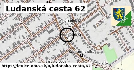 Ludanská cesta 62, Levice