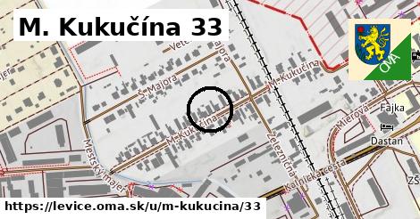 M. Kukučína 33, Levice