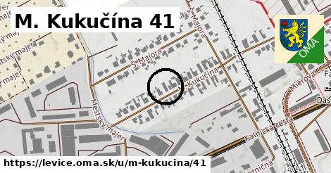 M. Kukučína 41, Levice