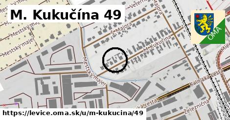 M. Kukučína 49, Levice