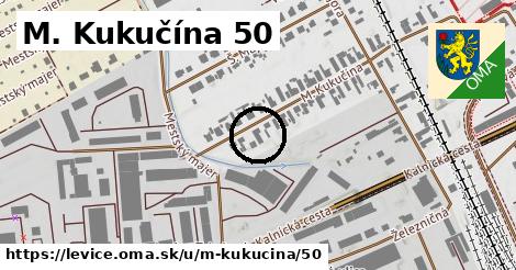 M. Kukučína 50, Levice