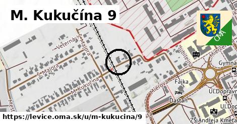 M. Kukučína 9, Levice