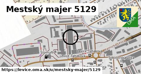 Mestský majer 5129, Levice