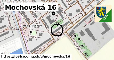 Mochovská 16, Levice