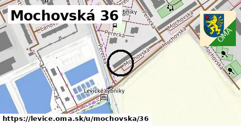 Mochovská 36, Levice