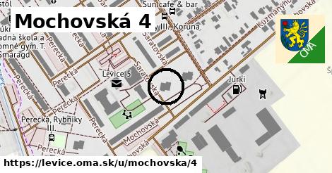 Mochovská 4, Levice