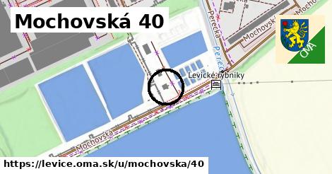 Mochovská 40, Levice