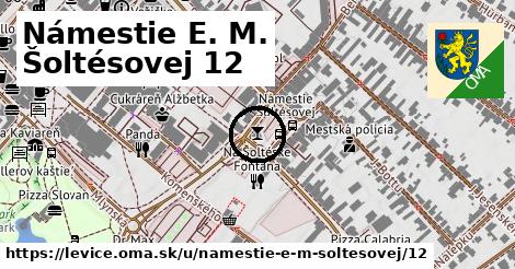 Námestie E. M. Šoltésovej 12, Levice