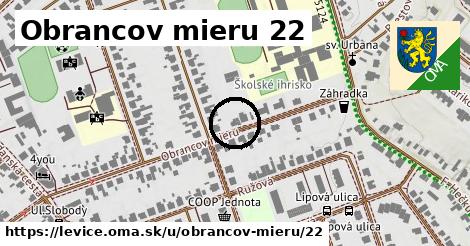 Obrancov mieru 22, Levice