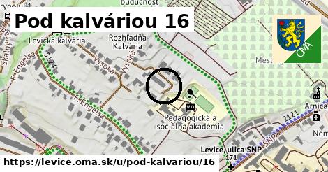 Pod kalváriou 16, Levice