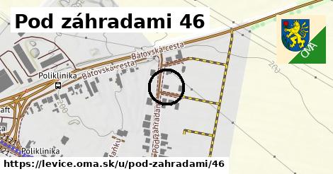 Pod záhradami 46, Levice