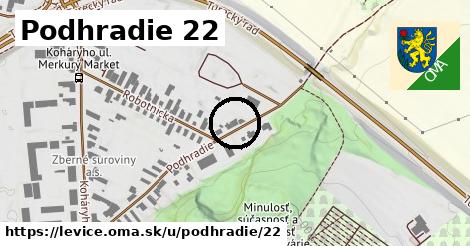 Podhradie 22, Levice