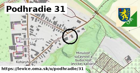 Podhradie 31, Levice