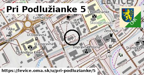 Pri Podlužianke 5, Levice