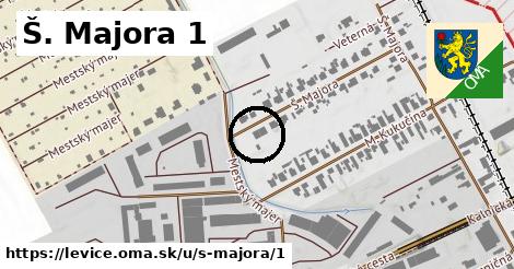 Š. Majora 1, Levice