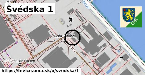 Švédska 1, Levice
