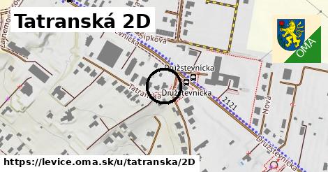 Tatranská 2D, Levice