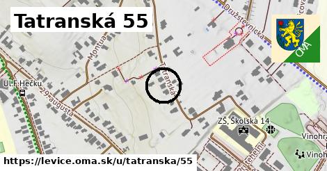 Tatranská 55, Levice