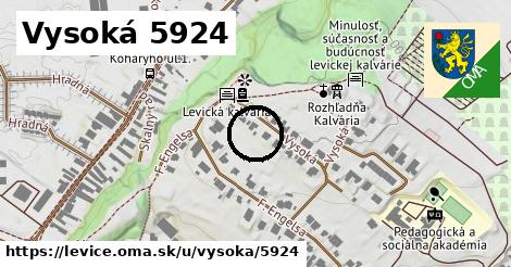 Vysoká 5924, Levice