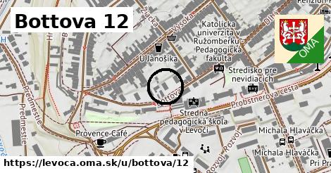 Bottova 12, Levoča