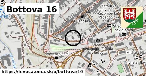 Bottova 16, Levoča