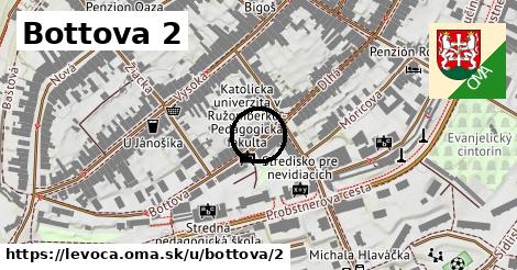 Bottova 2, Levoča