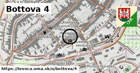 Bottova 4, Levoča