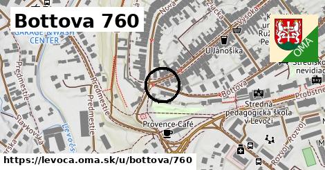 Bottova 760, Levoča