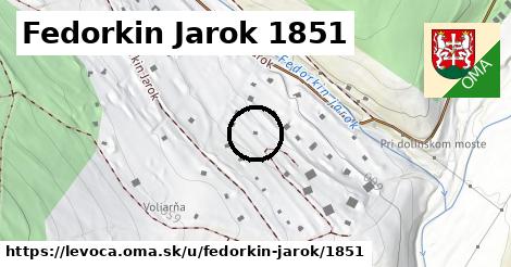 Fedorkin Jarok 1851, Levoča