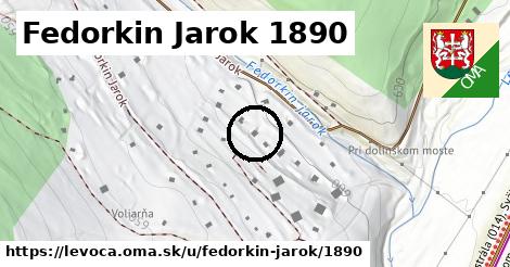 Fedorkin Jarok 1890, Levoča