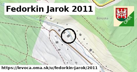 Fedorkin Jarok 2011, Levoča