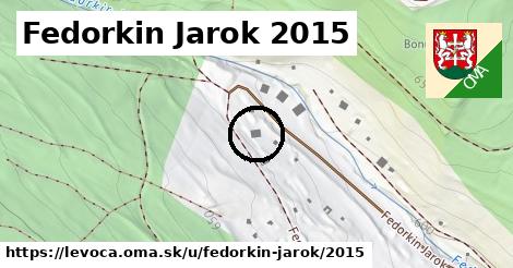 Fedorkin Jarok 2015, Levoča