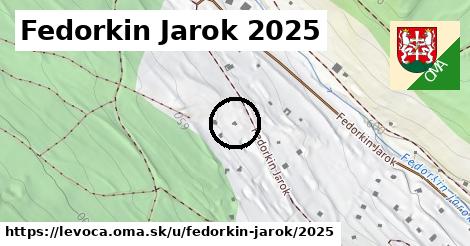 Fedorkin Jarok 2025, Levoča