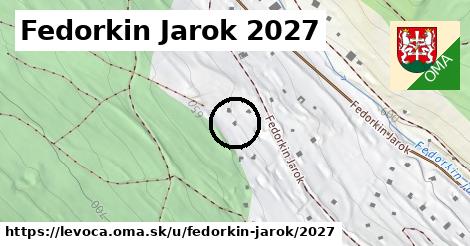Fedorkin Jarok 2027, Levoča